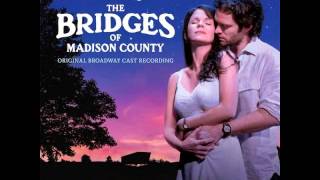 It All Fades Away - Bridges of Madison County