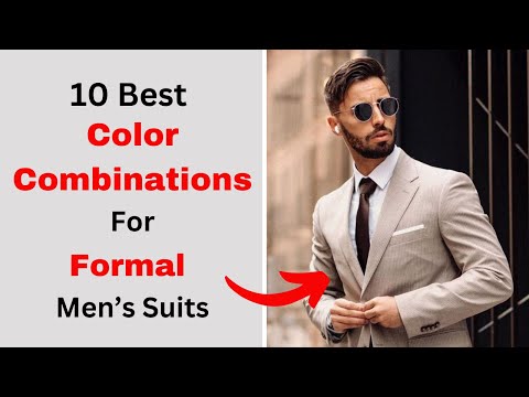 10 Best Color Combinations For Formal Men's Suits | 2025