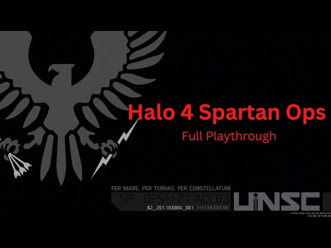 Halo 4 Spartan Ops | Full Playthrough