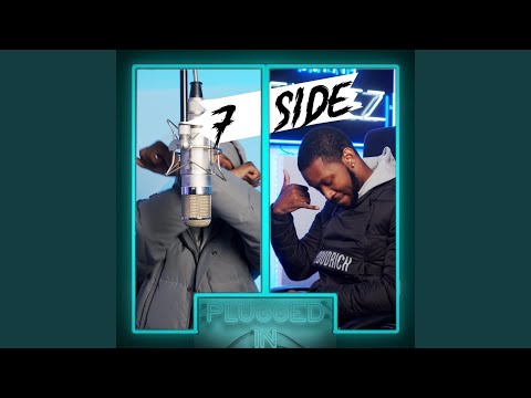 7 Side x Fumez The Engineer - Plugged In