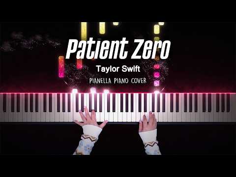 Taylor Swift - Patient Zero | Piano Cover by Pianella Piano