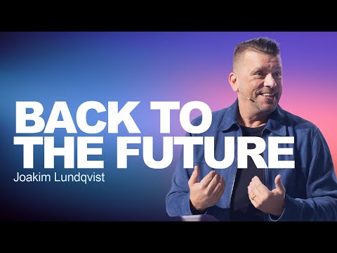 Back to the Future | Joakim Lundqvist