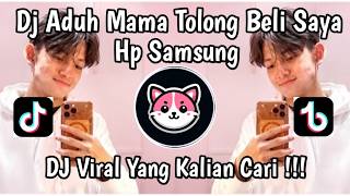 Download lagu DJ ADUH MAMA TOLONG BELI SAYA HP SAMSUNG KAH || FULL SONG SLOW VIRAL TIKTOK TERBARU 2026 ! mp3 Download lagu DJ ADUH MAMA TOLONG BELI SAYA HP SAMSUNG KAH || FULL SONG SLOW VIRAL TIKTOK TERBARU 2026 ! mp3