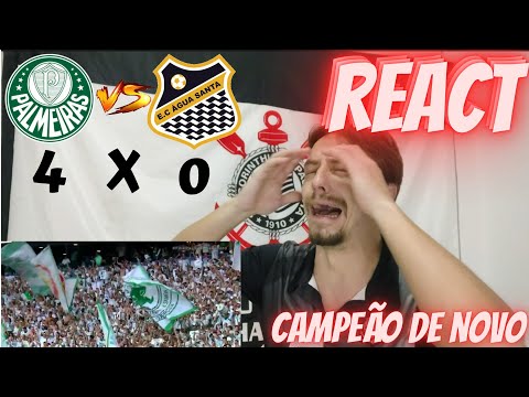 REACT - PALMEIRAS X ÁGUA SANTA | QUEM VAI PARAR ESSE TIME ? | CAMPEÕES DE NOVO #palmeiras