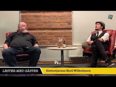 Stjärnskottet från stjärnslottet Kjell Wilhelmsen – Lester med gäster