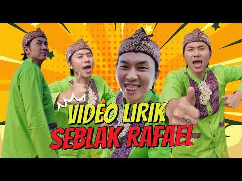 [VIDEO LIRIK] SEBLAK RAPAEL - MAMANG RAPAEL