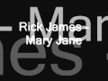 Rick James - Mary Jane