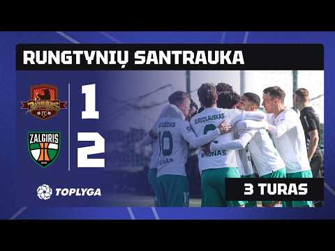 3 turo santrauka: „Džiugas“ – „Kauno Žalgiris“ (2026-03-07)