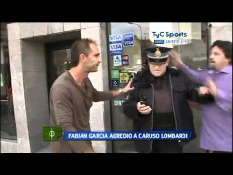 La pelea entre Caruso Lombardi y Fabian Garcia