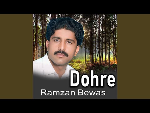 Dohre Hi Dhore Bewas