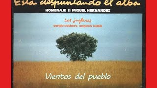 Vientos del pueblo de Miguel Hernández - Dúo Los Juglares