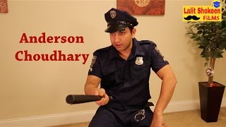 Anderson Choudhary in NewYork Police - | Lalit Shokeen Comedy |