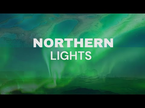 7 Best Places to See The Northern Lights | Where to See Northern Lights - 4K Travel Video