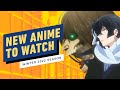New Anime to Watch (Winter 2022)