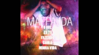 Maffalda - Lá Vai Maria