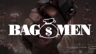 Official Trailer "Bag Men" Directed By Al Nuke Prod. By Zaytoven