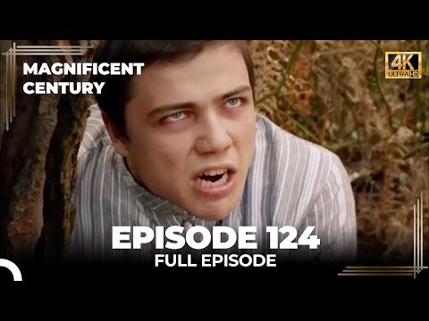 Magnificent Century Episode 124 | English Subtitle (4K)