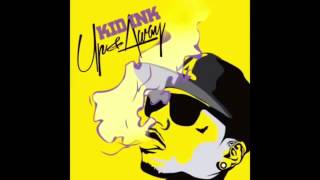 Kid Ink - Act Like That (Prod. by DJ Mustard)