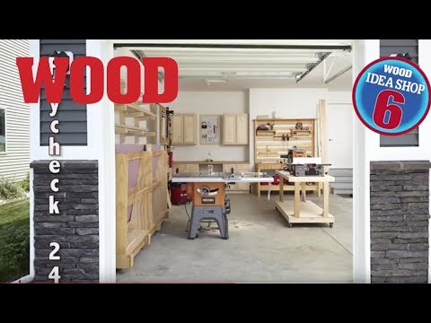 Build A Shop On A Budget: Idea Shop 6 - Paychecks 21-24 - WOOD magazine