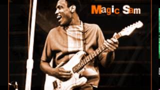 Magic Sam ~ ''Every Night And Every Day''&''All Of Your Love''(Electric Chicago Blues 1967)