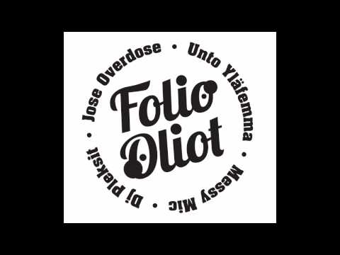 Folio Oliot - Älä ota sitä vakavasti!