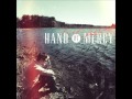 Hand Of Mercy - Last Lights 