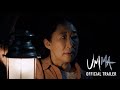 Umma - Official Trailer - Exclusively At Cinemas Now