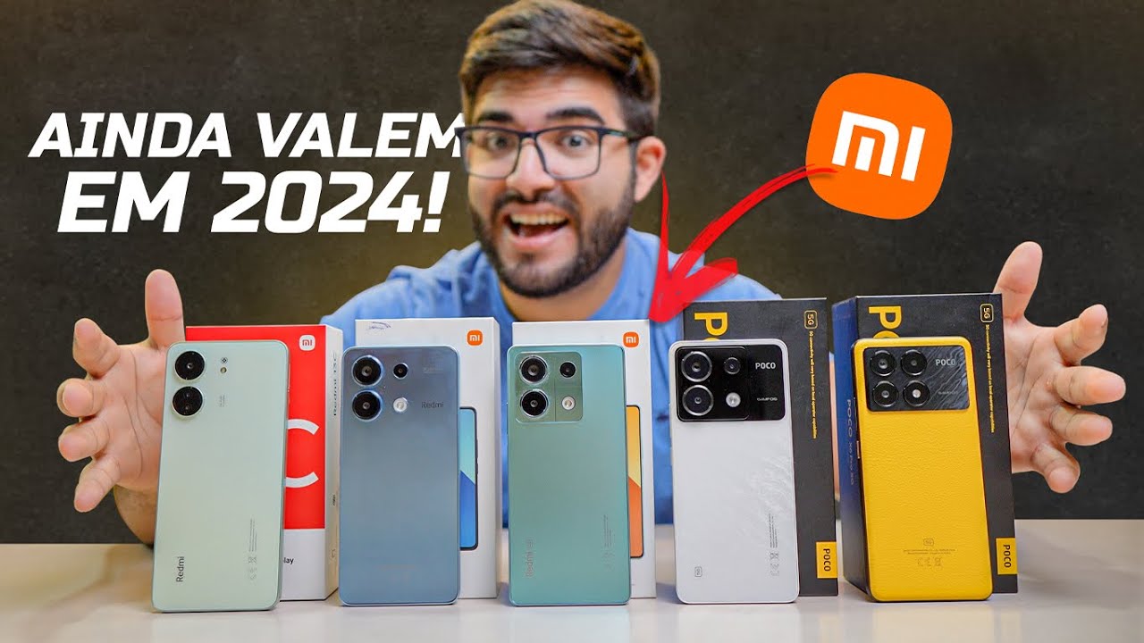 Os 5 Melhores Smartphones da Xiaomi que ainda valem em 2024! (Meio do ano)