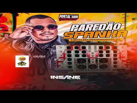 Cd Paredão Spanka Ao Vivo 2025 Insane Dj