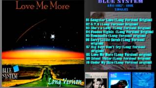 BLUE SYSTEM - LOVE ME MORE (LONG VERSION) ORIGINAL