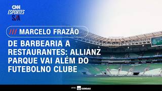 Vídeo: De barbearia a restaurantes: Allianz Parque vai além do futebol