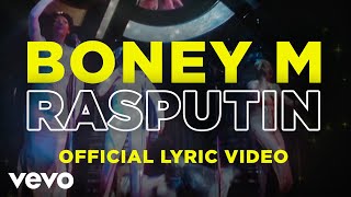 Boney M. - Rasputin (Official Lyric Video - Big and Strong)