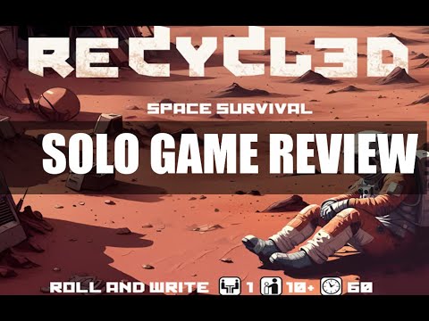 Recycled - Board game (p)review - Resource Management / Strategy / SciFi Print & Play tabletop game