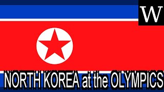 NORTH KOREA at the OLYMPICS - WikiVidi Documentary