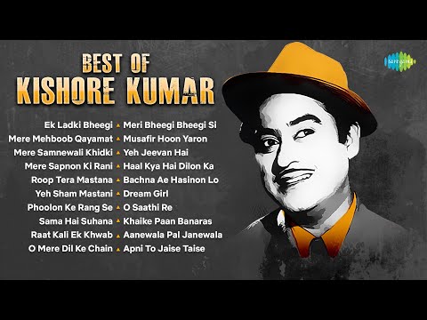 Best Of Kishore Kumar | Ek Ladki Bheegi Bhagi Si | Mere Mehboob Qayamat Hogi | Old Hindi Songs