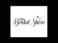 "I Do" Bridal Show