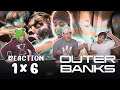 Outer Banks | 1x6: “Parcel 9” REACTION!!
