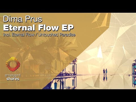 Dima Prus - Untouched Paradise [Emergent Shores] (OUT NOW)