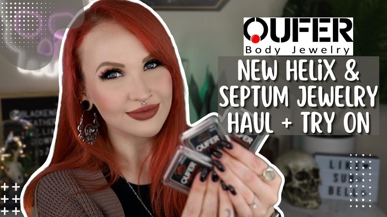 New Helix & Septum Jewelry Haul + Try On [OUFER BODY JEWELRY]