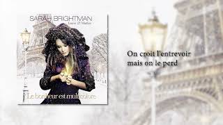 Sarah Brightman: &quot;Le bonheur Est Multicolore&quot; Lyric Video - Single Now Streaming in France, Belgium