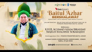 Download lagu 🔴 LIVE | BAITUL AZHAR BERSHOLAWAT BERSAMA MAJELIS SHOLAWAT SOKARAJJEH | JEMBER 2024 mp3