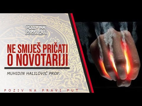 NE SMIJEŠ PRIČATI O NOVOTARIJI - Muhidin Halilović, prof. ᴴᴰ┇Poziv na pravi put