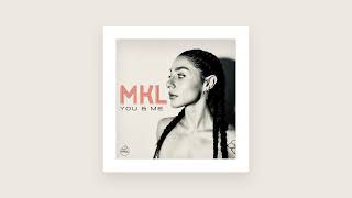 MKL - You & Me (Pure Bliss Mix) video