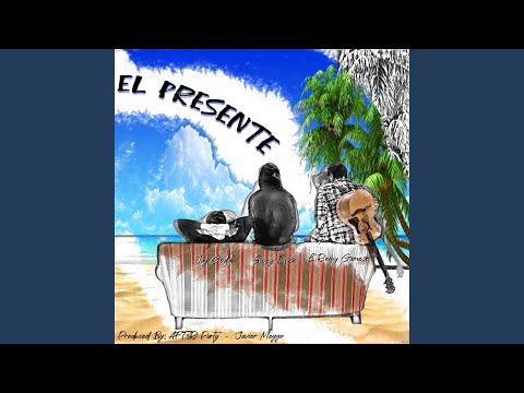 El Presente (feat. Swey Diaz & Jay Goddi)