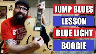 Jump Blues Guitar Solo Lesson - Blue Light Boogie (Bill Jennings) w/tabs