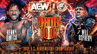 FULL MATCH: Kenny Omega vs. Will Ospreay | AEW x NJPW Forbidden Door 2023