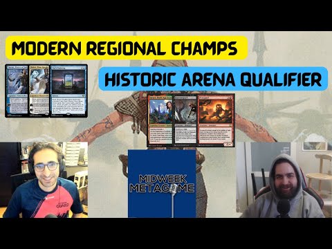 Modern Regional Champ and Historic Arena Qualifier Testing | The Midweek Metagame Podcast