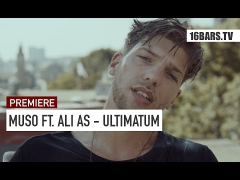 Muso feat. Ali As - Ultimatum // prod. by David x Eli (16BARS.TV PREMIERE)