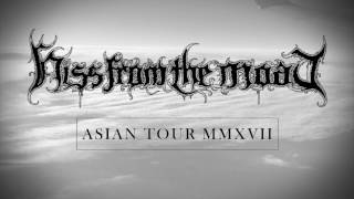 Hiss From The Moat - 'The Path Of The Pilgrims' (Asian Tour 2017)