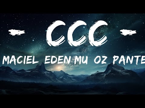 Michelle Maciel, Eden Muñoz, Panter Bélico - CCC (Remix)  | 15p Lyrics/Letra